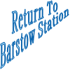 Return To Barstow Station